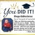 You Did It!