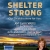 Shelter Strong