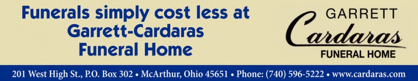 Funerals Simply Cost Less at Garrett-Cardaras Funeral Home