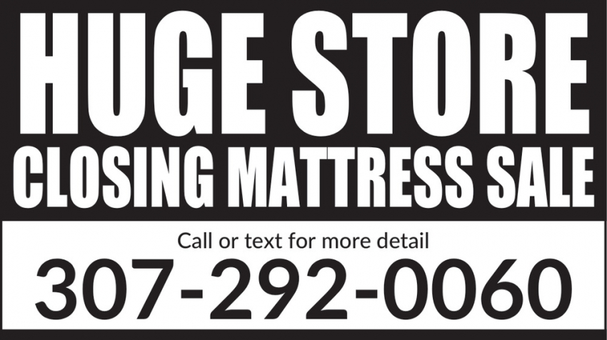 Huge Store Closing Mattress Sale