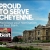 Proud to Serve Cheyenne