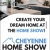 Create Your Dream Home at The Home Show!