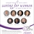 Caring for Women in Every Stage of Life