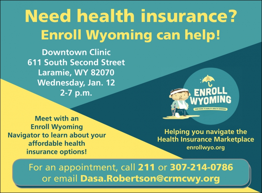 Need Health Insurance? Enroll Wyoming Can Help!