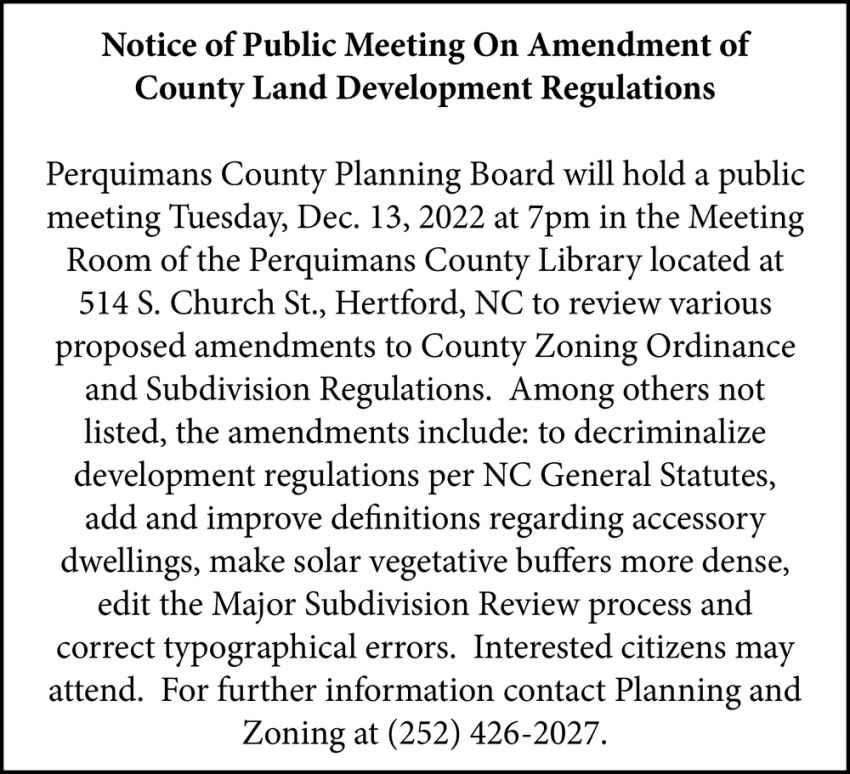 Notice of Public Meeting On Amendment of County Land Development Regulations