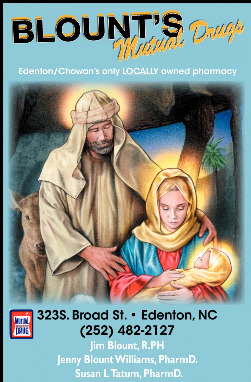Edenton/Chowan's Only Locally Owned Pharmacy