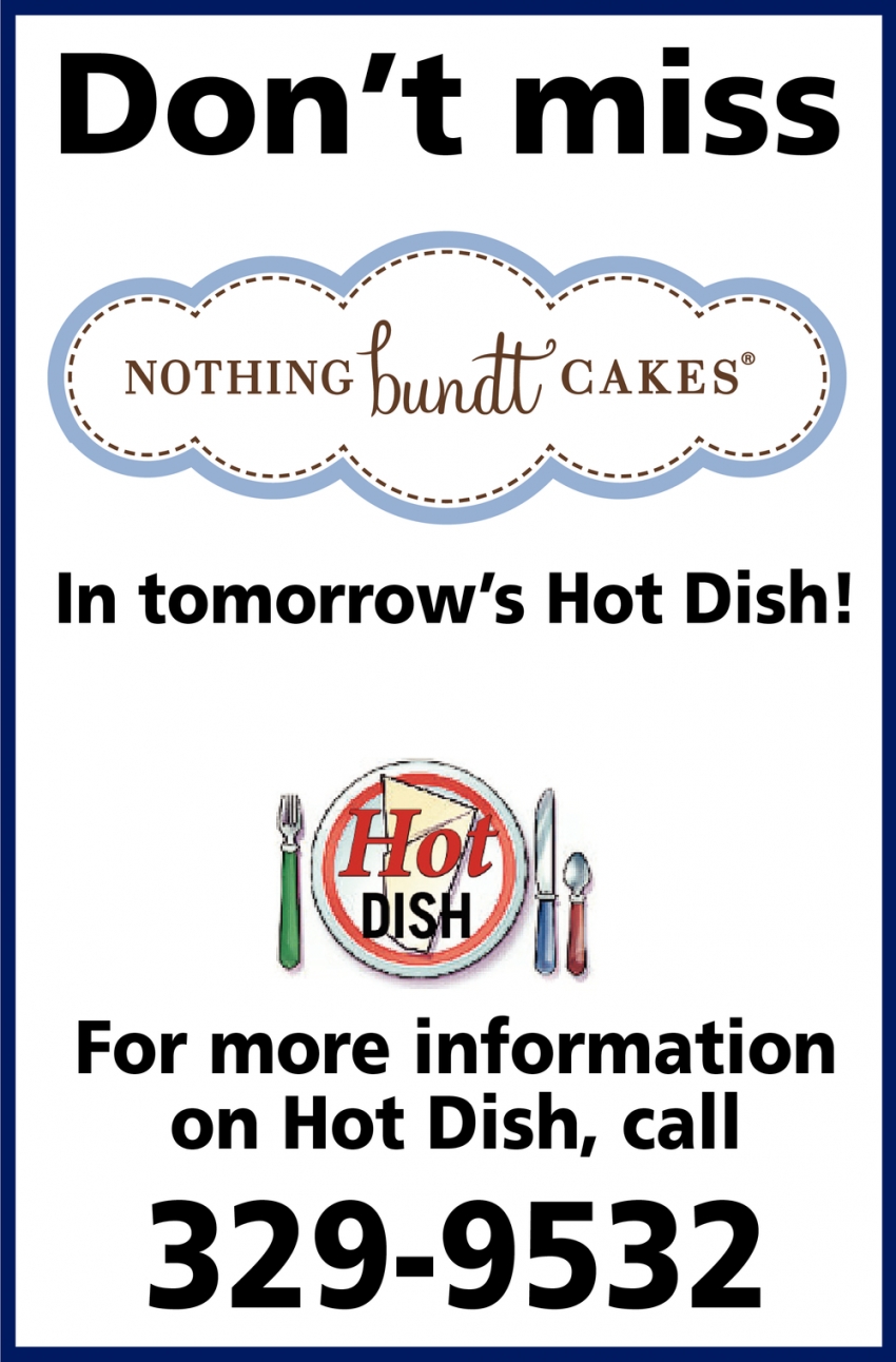 Don't Miss In Tomorrow's Hot Dish!