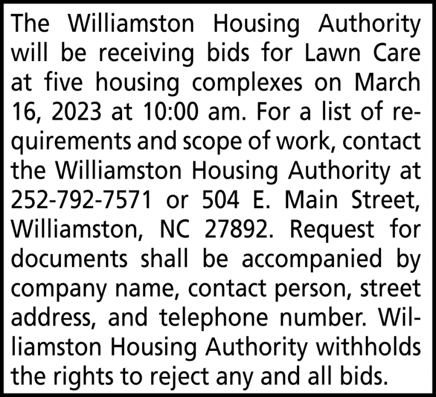 The Williamston Housing Authority Will Be Receiving Bids for Lawn Care