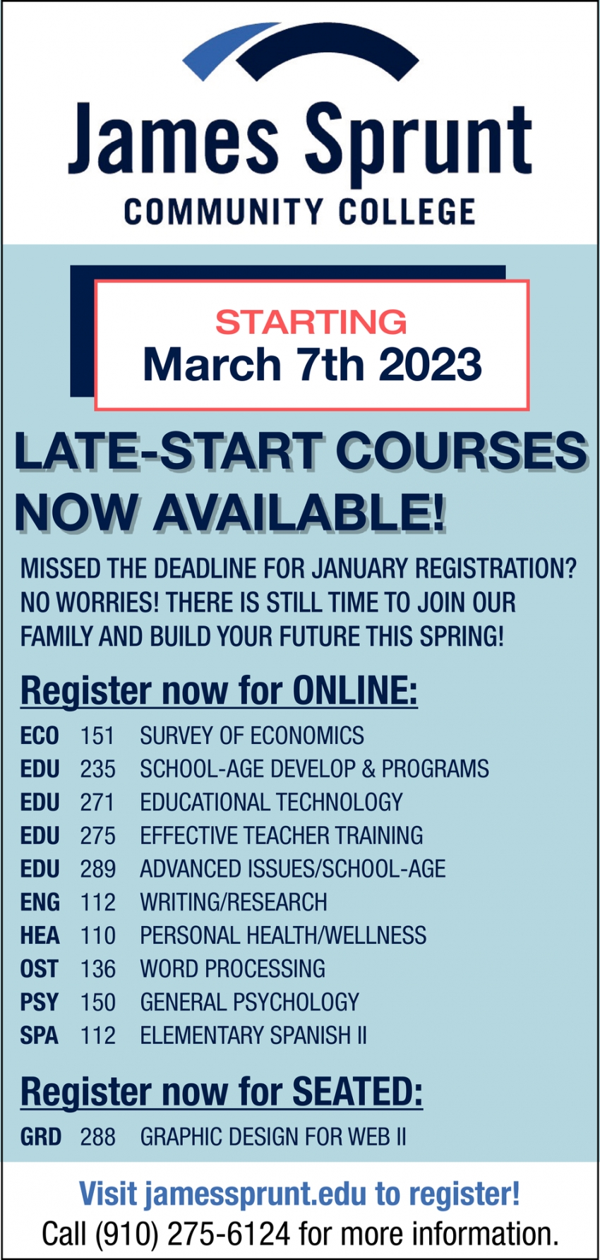 Late-Start Courses Now Available