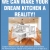 We Can Make Your Dream Kitchen a Reality!