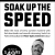 Soak Up the Speed