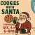 Cookies with Santa