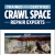 Trained and Certified Crawl Space Repair Experts