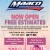 Now Open FREE Estimates