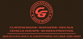 Chowan Graft Sign Shop
