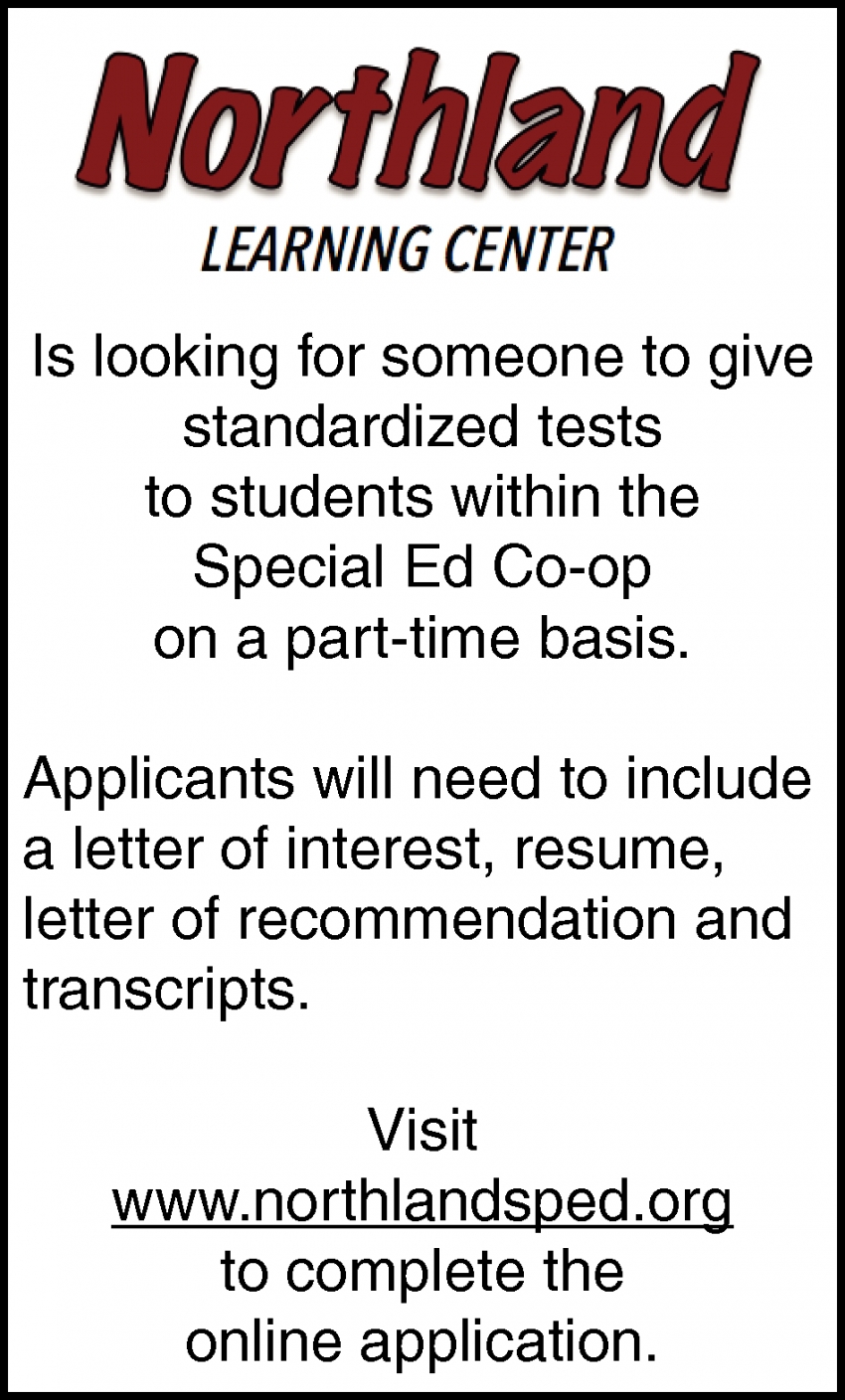 Looking for Someone to Give Standarized Tests to Students Whitin the Special Ed Co-Op 