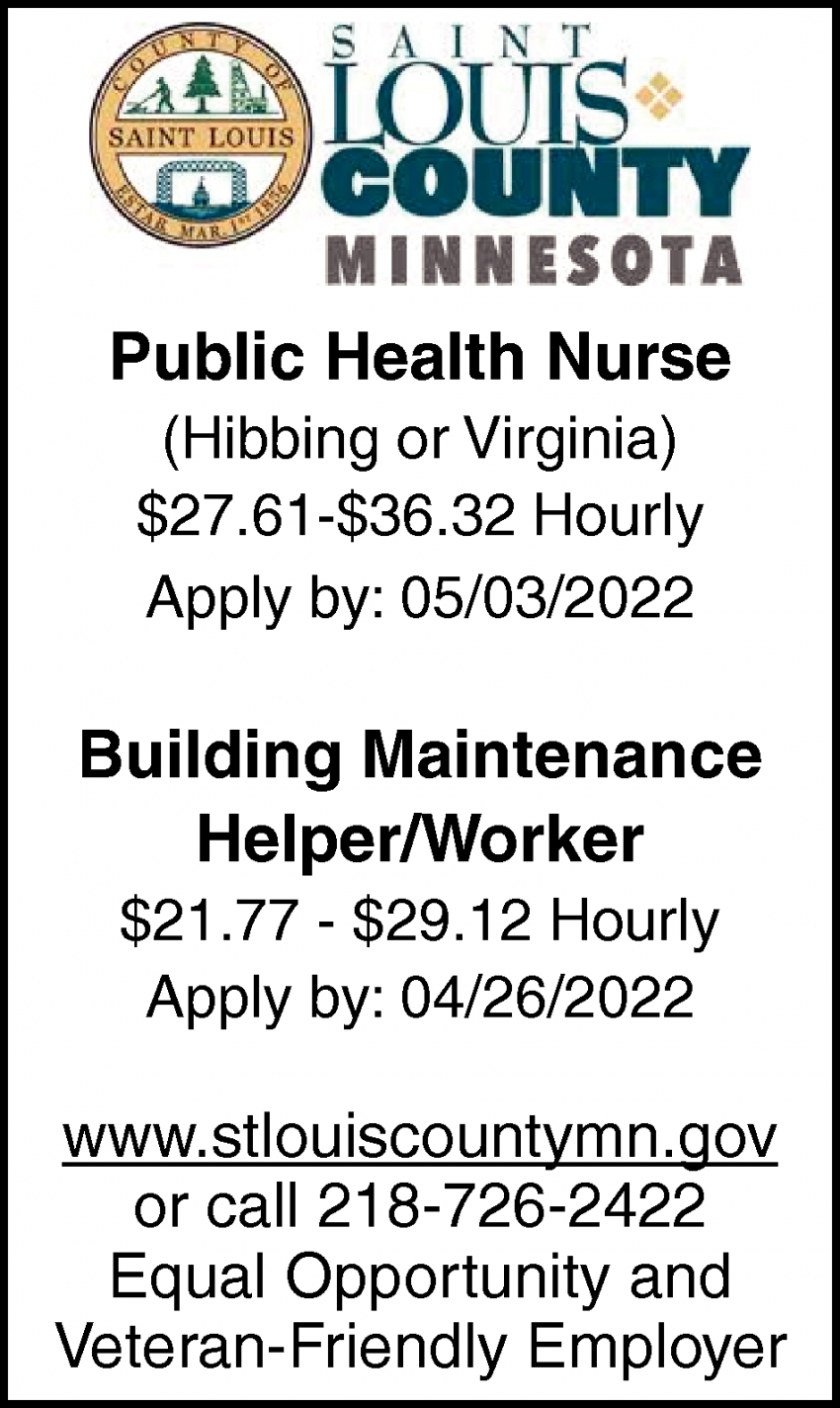 Public Health Nurse, Building Maintenance Helper/Worker