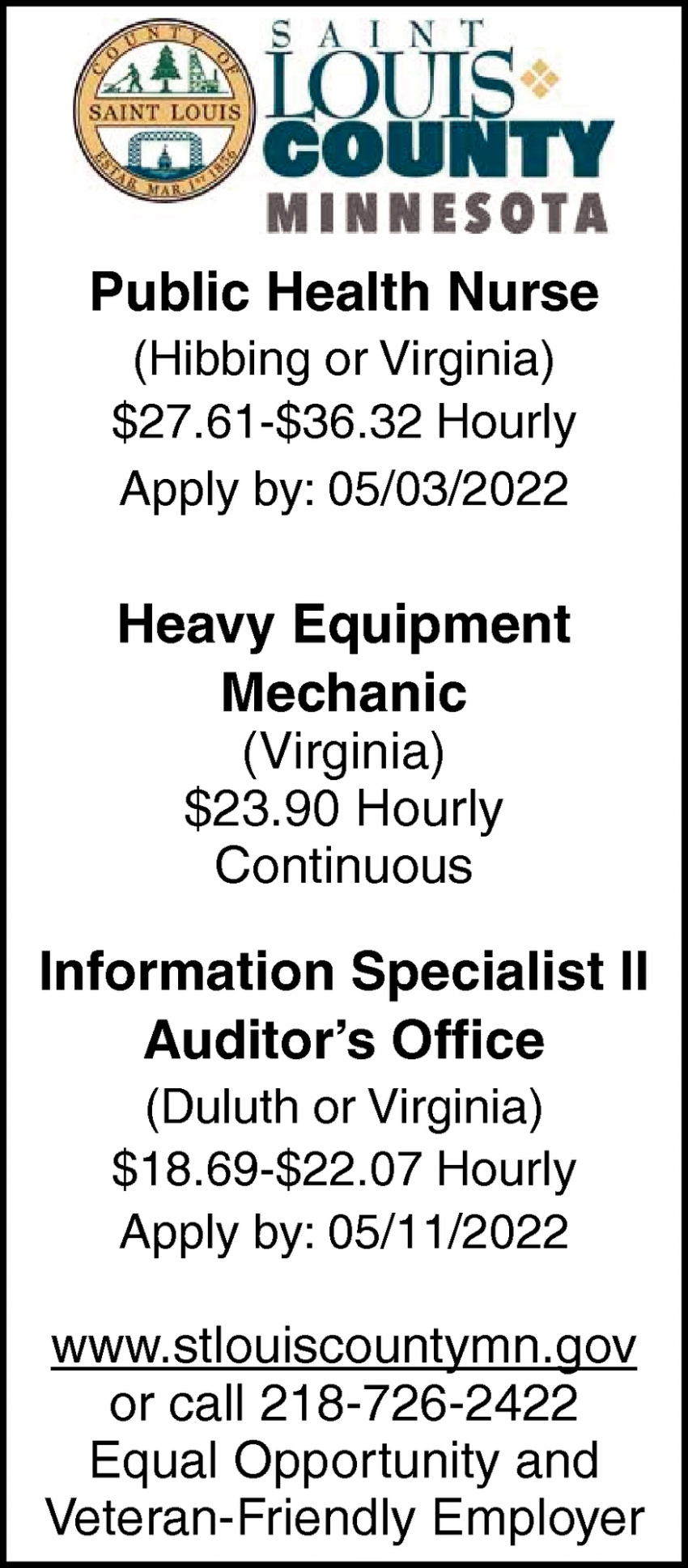 Public Health Nurse, Heavy Equipment Mechanic, Information Specialist II