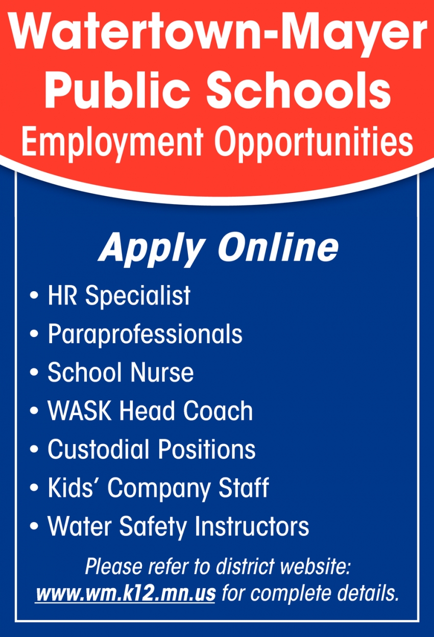 HR Specialist, Paraprofessionals, School Nurse, WASK Head Coach, Custodial Positions