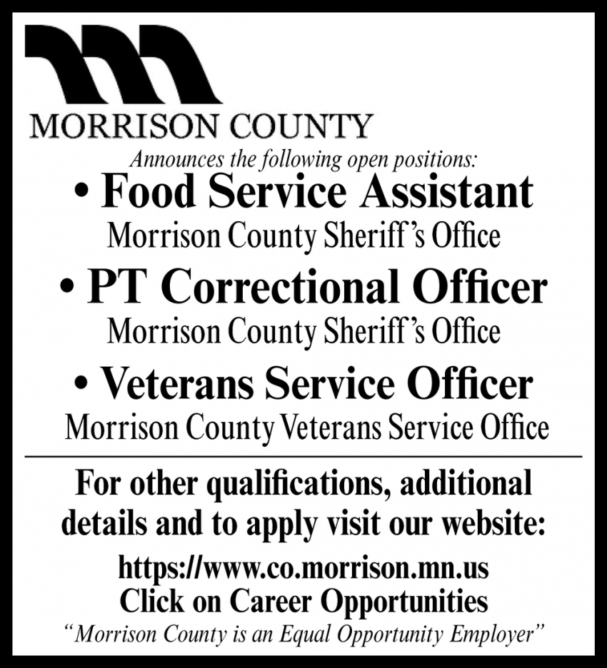 Food Service Assistant, PT Correctional Officer, Veterans Service Officer