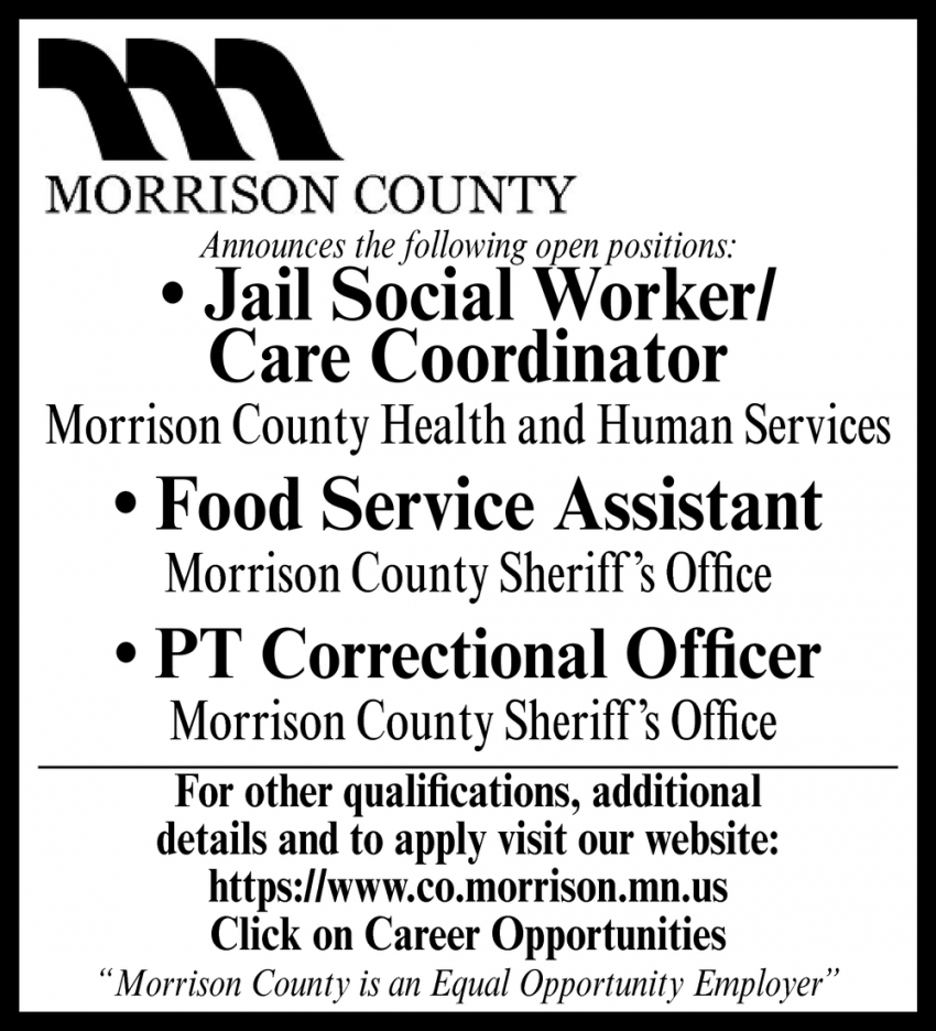 Jail Social Worker/ Care Coordinator, Food Service Assistant, PT Correctional Officer