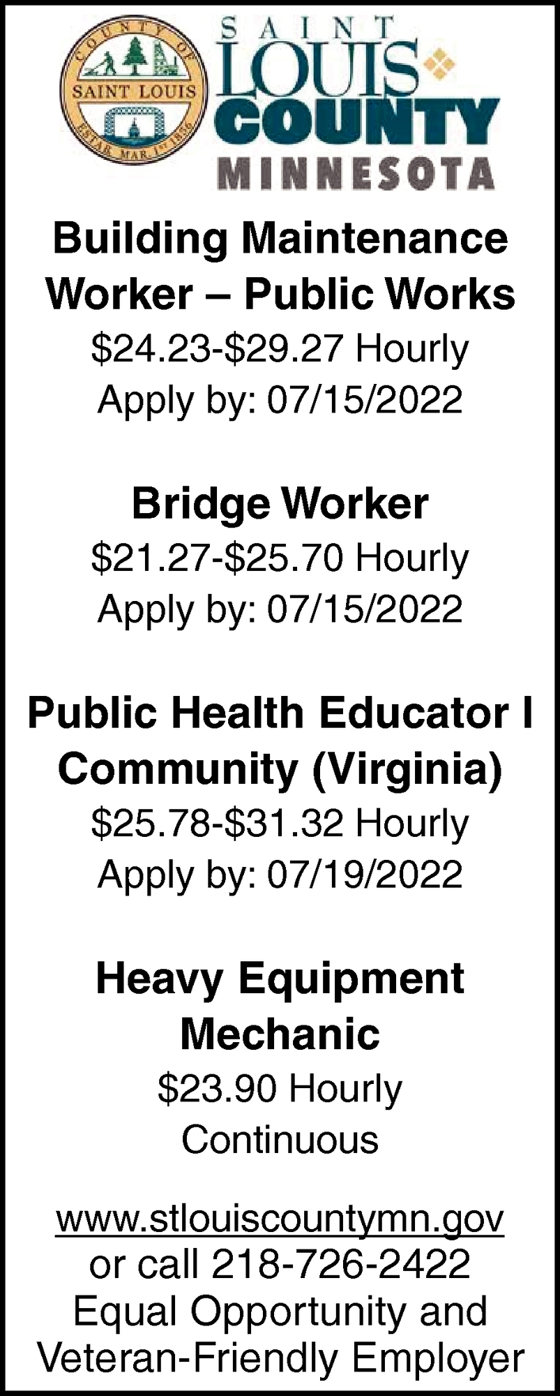 Building Maintenance Worker, Bridge Worker, Public Health Educator, Heavy Equipment Mechanic