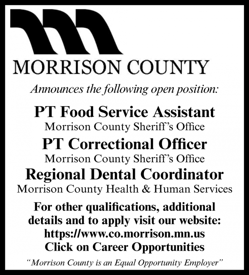 PT Food Service Assistant, PT Correctional Officer, Regional Dental Coordinator