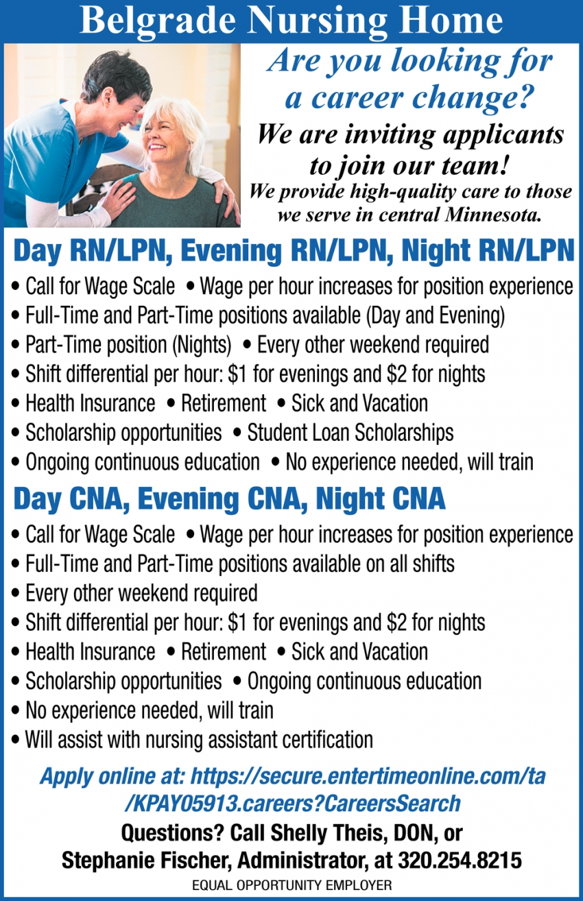 Day RN/LPN, Evening RN/LPN, Night RN/LPN
