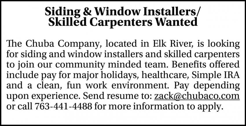 Siding & Window Installers/ Skilled Carpenters Wanted
