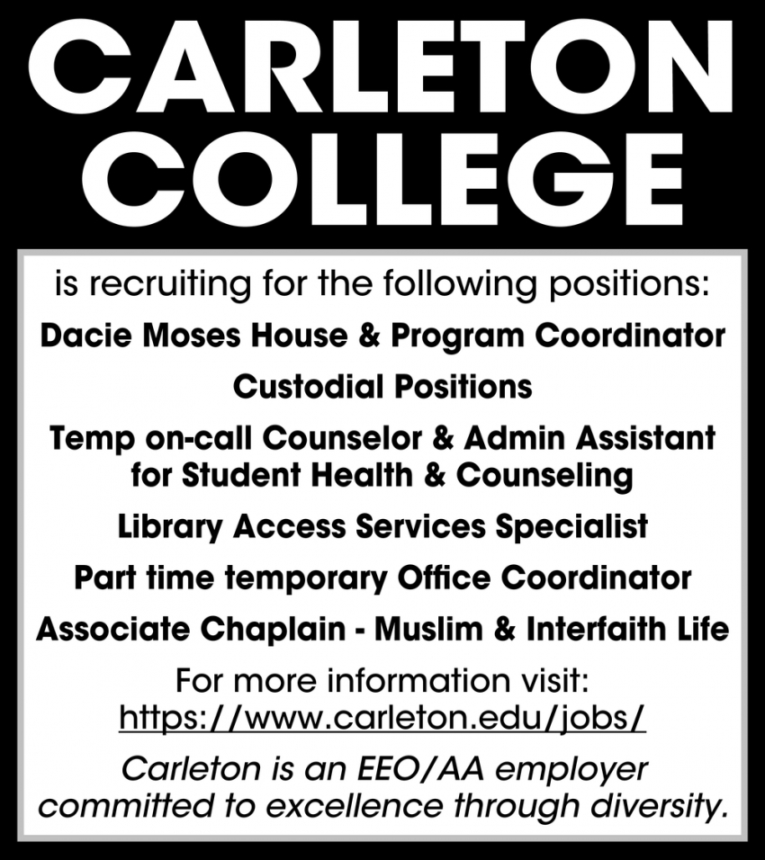 Dacie Moses House & Program Coordinator, Custodial Positions, Temp On-Call Counselor & Admin Assistant for Student Health & Counseling, Library Access Services Specialist, Part Time Temporary Office Coordinator, Associate Chaplain