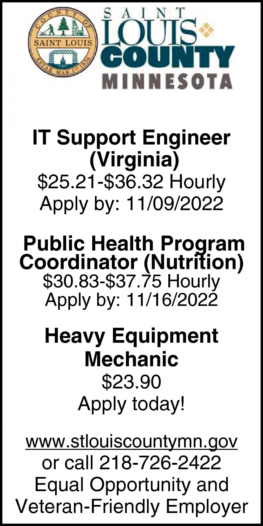 IT Support Engineer, Public Health Program Coordinator, Heavy Equipment Mechanic