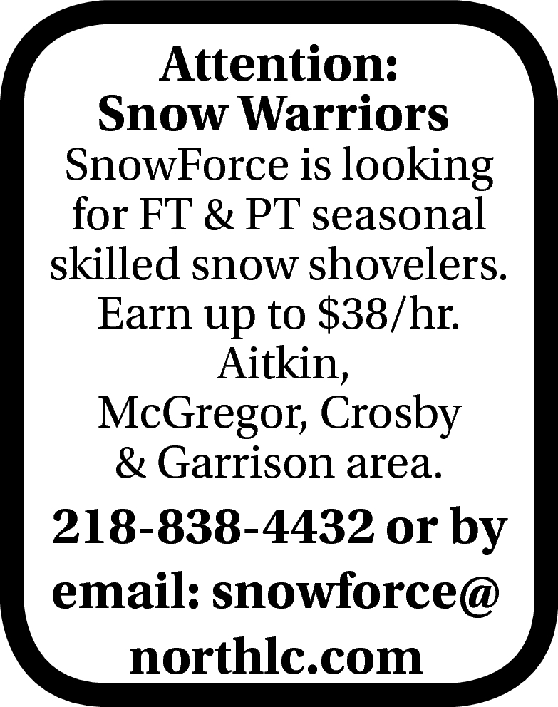 Seasonal Skilled Snow Shovelers