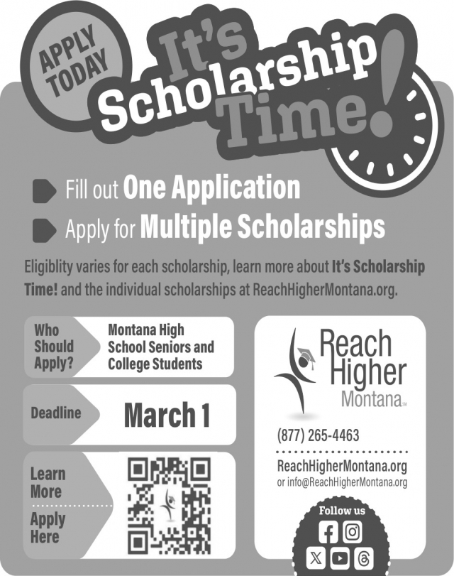 It's Scholarship Time!, Reach Higher Montana, Helena, MT