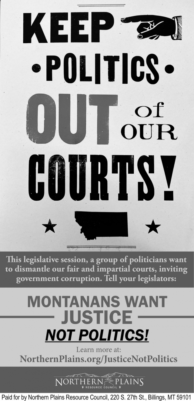 Keep Politics out Of Our Courts!, Reach Higher Montana, Helena, MT