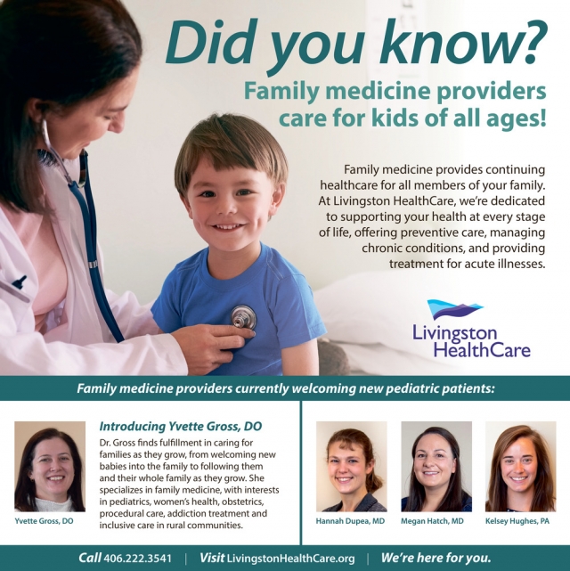 Family Medicine Providers Care for Kids of All Ages!, Livingston Healthcare, Livingston, MT