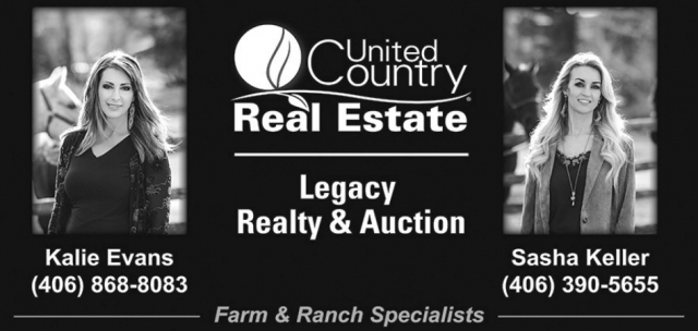 Legacy Realty & Auction, Kalie Evans, Sasha Keller - United Country Real Estate, Raynesford, MT