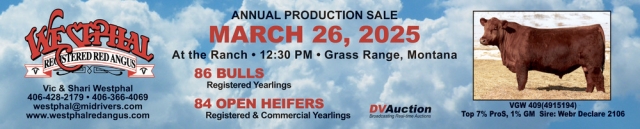 Annual Production Sale, Westphal Red Angus, Grass Range, MT