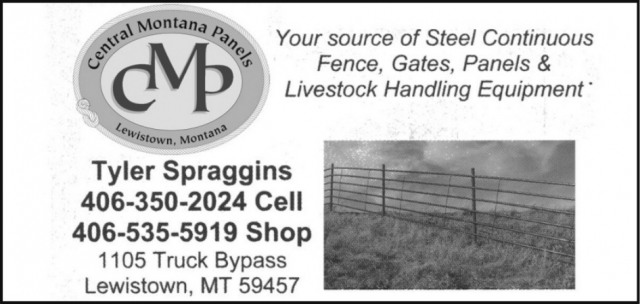 Your Source of Steel Continuous Fence, Gates, Panels & Livestock Handling Equipment, Central Montana Panels, Lewistown, MT