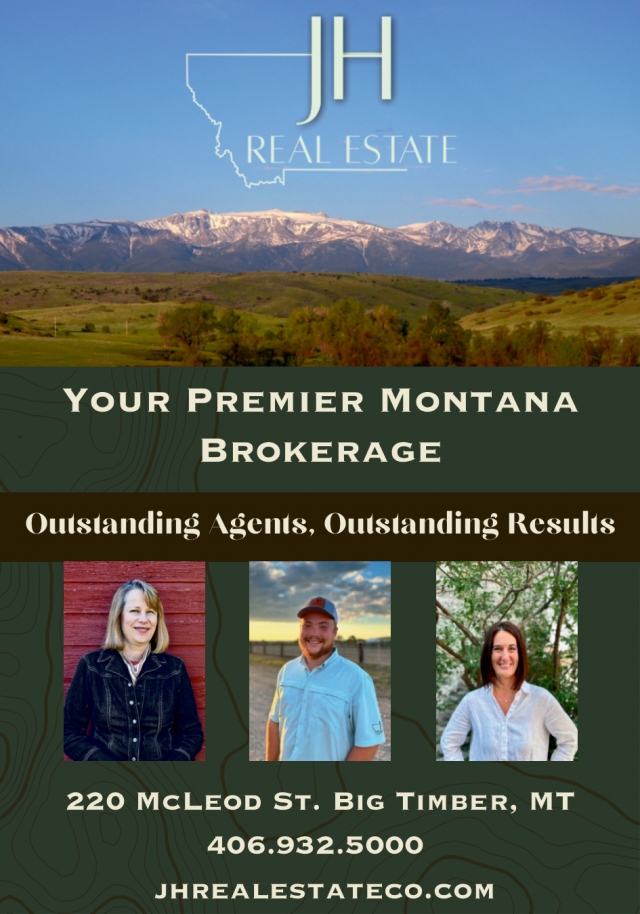 Your Premier Montana Brokerage, JH Real Estate, Big Timber, MT