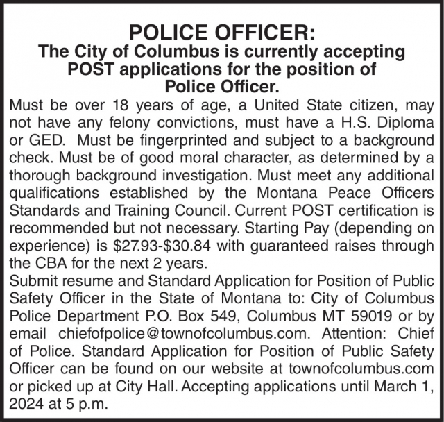 Police Officer, City of Columbus, Columbus, MT