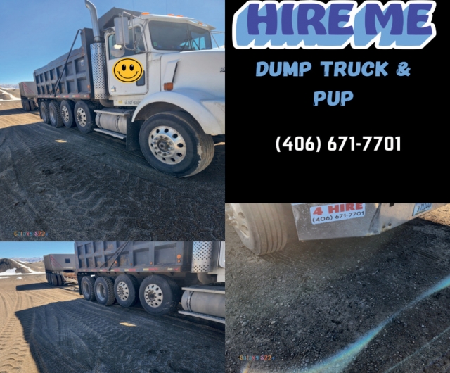 Dump Truck & Pup, 406-671-7701