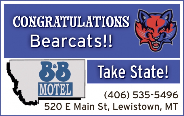 Congratulations Bearcats!, B & B Motel, Lewistown, MT