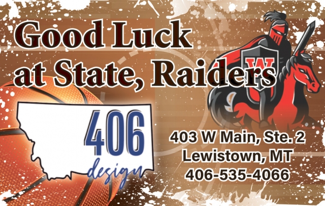 Good Luck at State, Radiers, 406 Design, Lewistown, MT