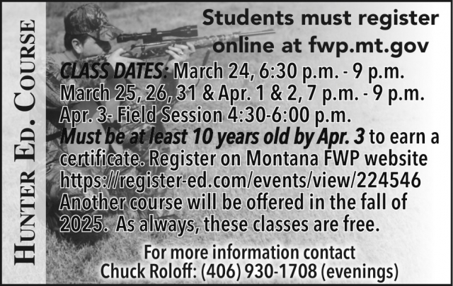 Hunter Ed. Course, Hunter Ed. Course (March 24,25,26,31 & April 1,2,7, 2025)