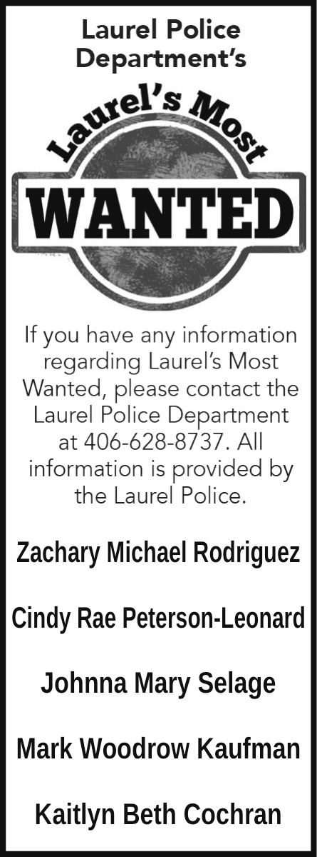 Laurel's Most Wanted, Laurel Police Department, Laurel, MT