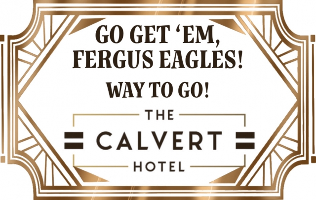 Go Get 'Em, Red Raiders! Way to Go!, The Calvert Hotel, Lewistown, MT