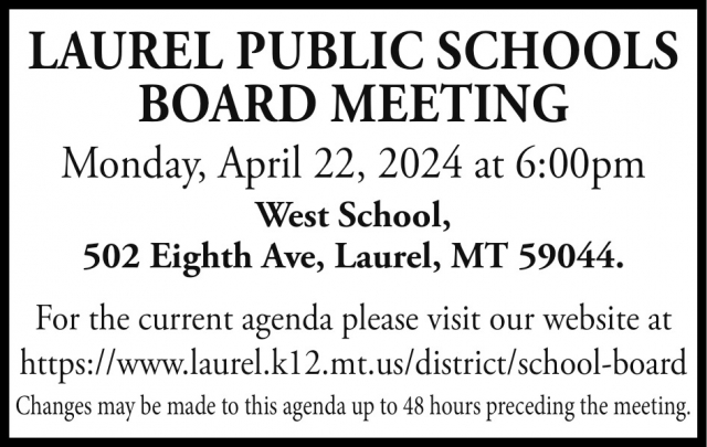 Board Meeting, Laurel Public Schools Board Meeting (April 22, 2024)
