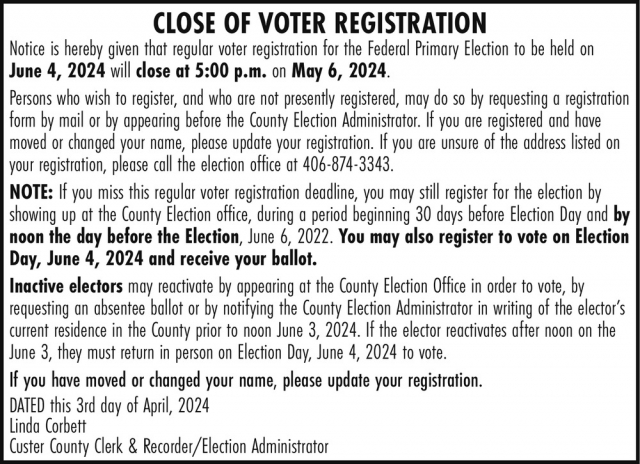 Close of Voter Registration, Linda Corbett - Custer County Clerk & Recorder, Miles City, MT