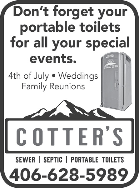 Don't Forget Your Portable Toilets for All Your Special Events, Cotter's, Laurel, MT