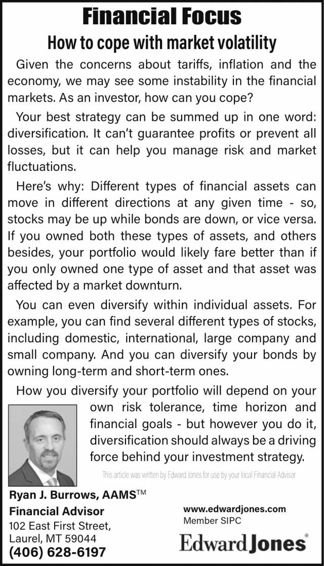 Financial Focus, Ryan J. Burrows - Edward Jones, Laurel, MT